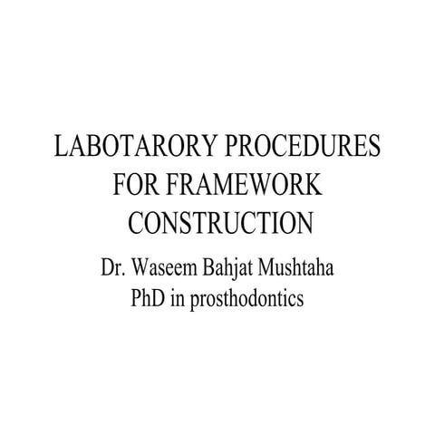 9 labotarory procedures for framework construction
