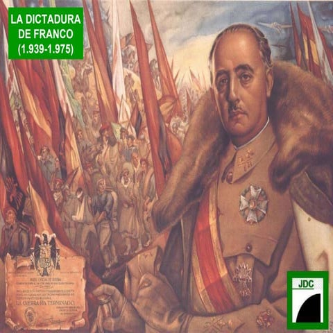 LA DICTADURA DE FRANCO