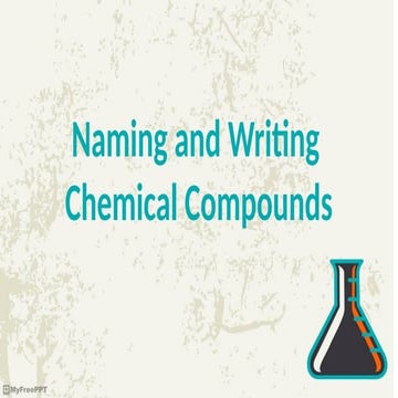 Definition, Naming and Writing Chemical Compounds