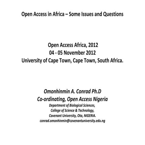 OAA12 - Open access in Africa: Some issues and questions. 