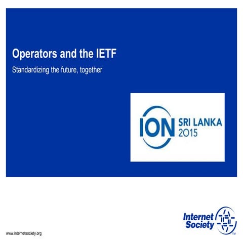 ION Sri Lanka - Operators and the IETF