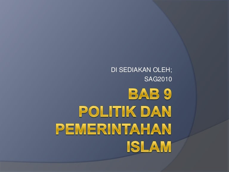 9 Pemerintahan Politik Islam