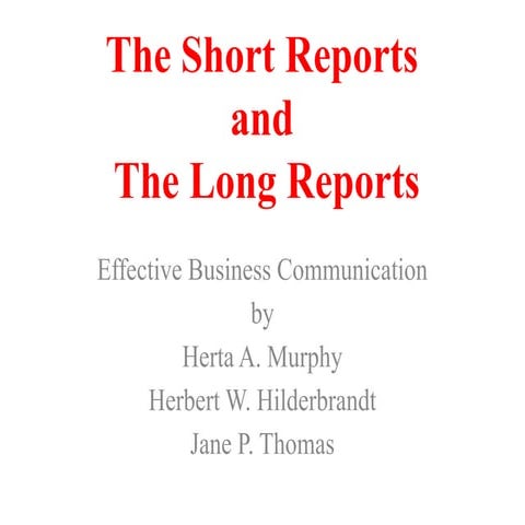 The Short Reports & The Long Reports.pptx