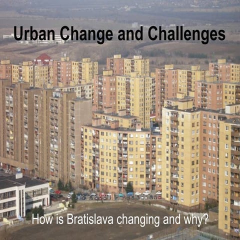 9 - Urban Change And Challenges