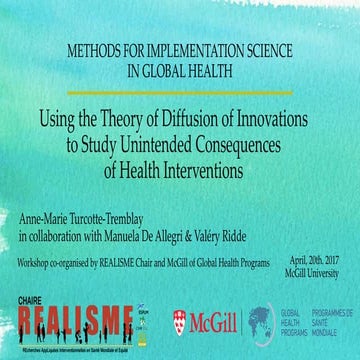 Using the Diffusion of Innovation Theory to Study the Unintended Consequences...