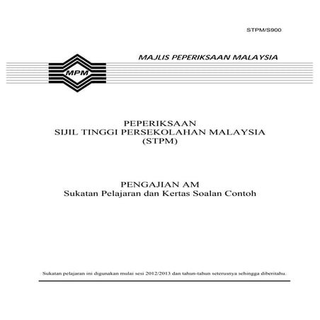 900 Sukatan Pelajaran Pengajian Am STPM (Baharu)