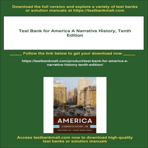 Test Bank for America A Narrative History, Tenth Edition