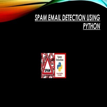 Spam email detection using machine learning PPT.pptx