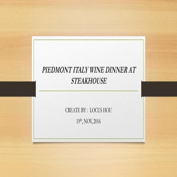 PIEDMONT ITALY WINE DINNER AT STEAKHOUSE