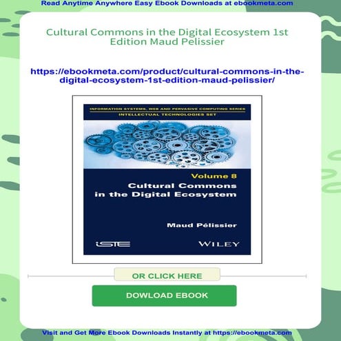 Cultural Commons in the Digital Ecosystem 1st Edition Maud Pelissier
