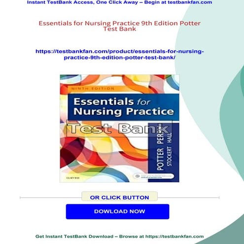 Essentials for Nursing Practice 9th Edition Potter Test Bank | PDF