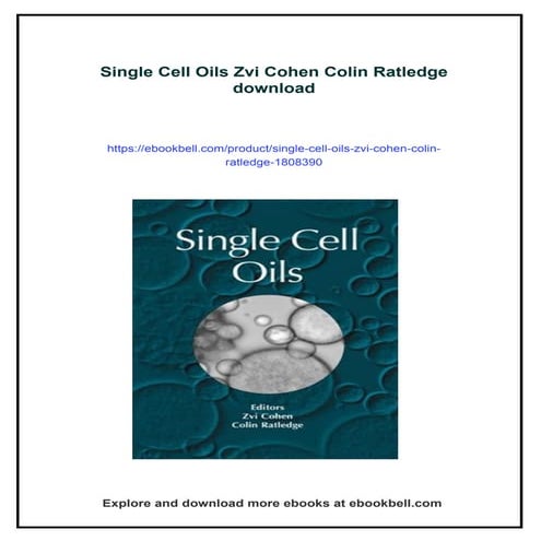 Single Cell Oils Zvi Cohen Colin Ratledge
