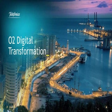O2 Digital Transformation