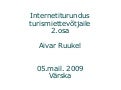 Värska internetiturunduse seminari slaidid