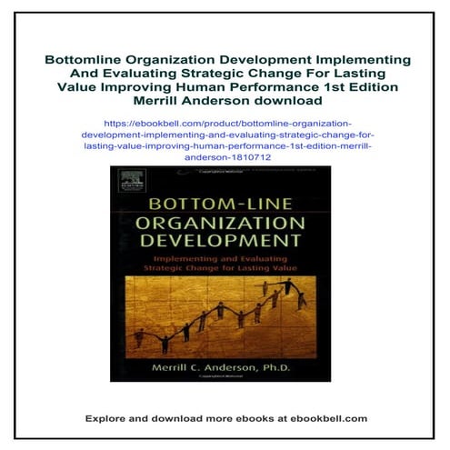 Bottomline Organization Development Implementing And Evaluating Strategic Cha...