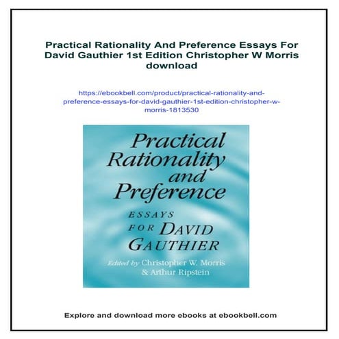Practical Rationality And Preference Essays For David Gauthier 1st ...