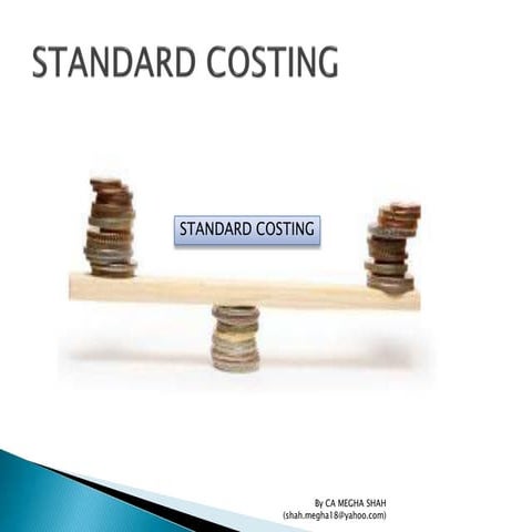 Standard Costing with CA Megha Shah