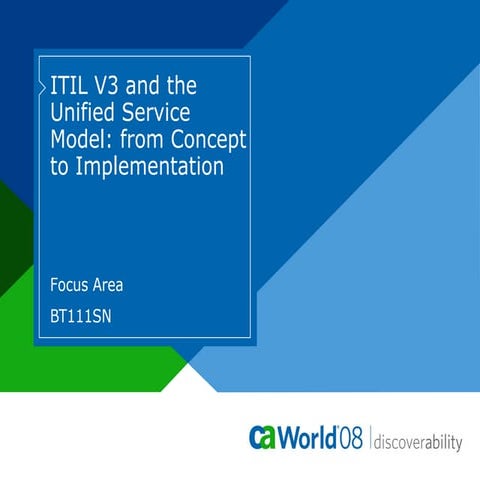 ITIL V3 and the Unified Service Model