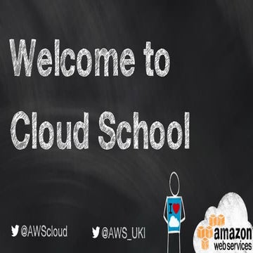 AWS CloudSchool Introduction - December 2014