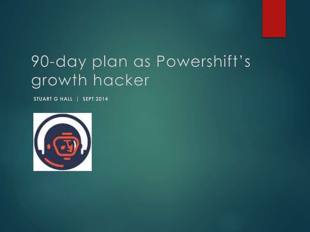 90 day growth hacking plan for Powershift