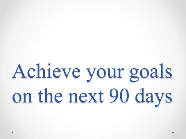 90 day planning