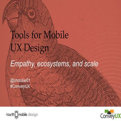 Tools for Mobile UX Design