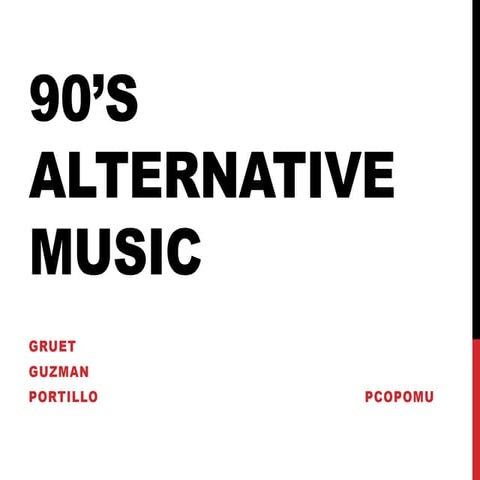 PHILIPPINE CONTEMPORARY POPULAR MUSIC 90s alternative music