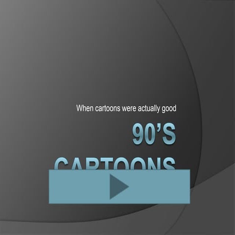90’s cartoons | PPTX