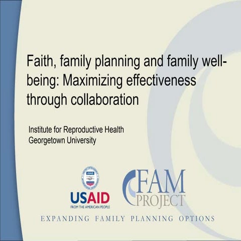 Faith, family planning and family well-being: Maximizing effectiveness through collaboration
