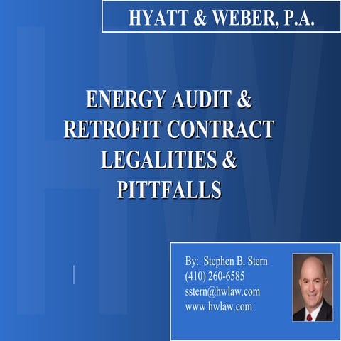 Energy Audit Retrofit Contract Legalities Pittfalls