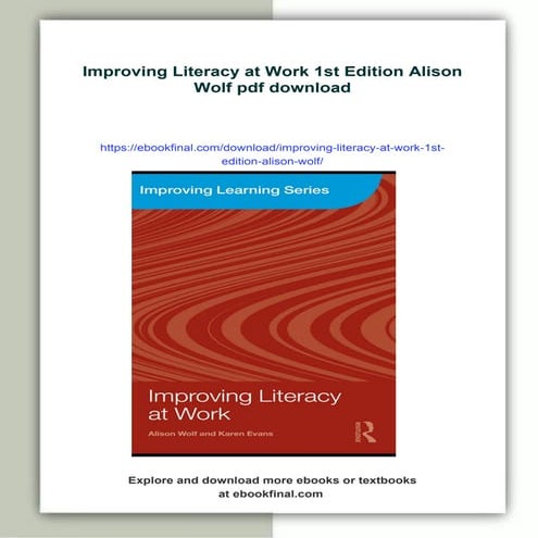 Improving Literacy at Work 1st Edition Alison Wolf | PDF