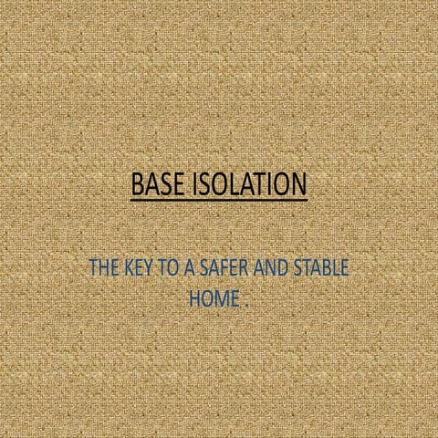 Base isolation.ppt [Autosaved] [Autosaved]