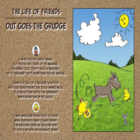 The Life of Friends: Out Goes the Grudge