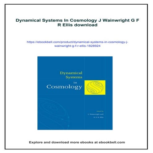 Dynamical Systems In Cosmology J Wainwright G F R Ellis