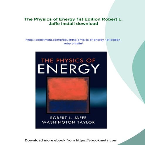 The Physics of Energy 1st Edition Robert L. Jaffe | PDF
