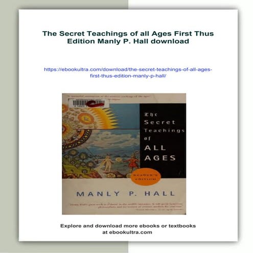 The Secret Teachings of all Ages First Thus Edition Manly P. Hall | PDF