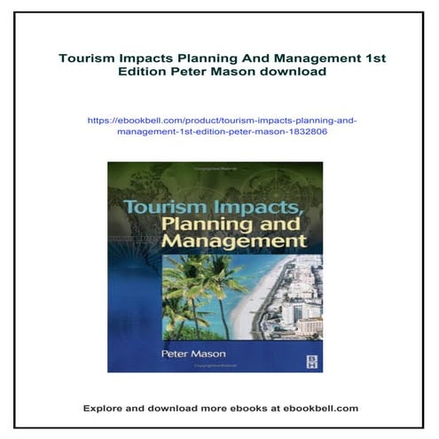 Tourism Impacts Planning And Management 1st Edition Peter Mason