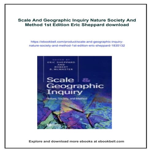 Scale And Geographic Inquiry Nature Society And Method 1st Edition Eric Sheppard