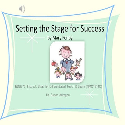 Setting the Stage for Success w2