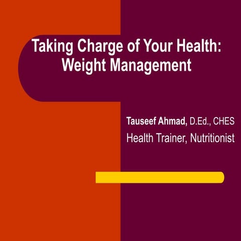 Taking Charge of Your Health: Weight Management