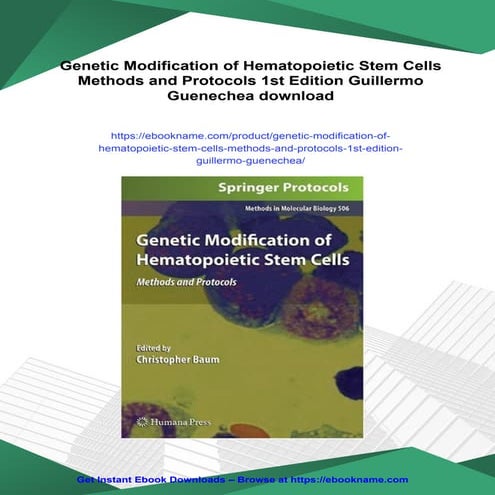 Genetic Modification of Hematopoietic Stem Cells Methods and Protocols ...