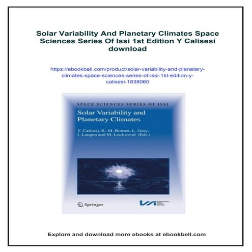 Solar Variability And Planetary Climates Space Sciences Series Of Issi ...