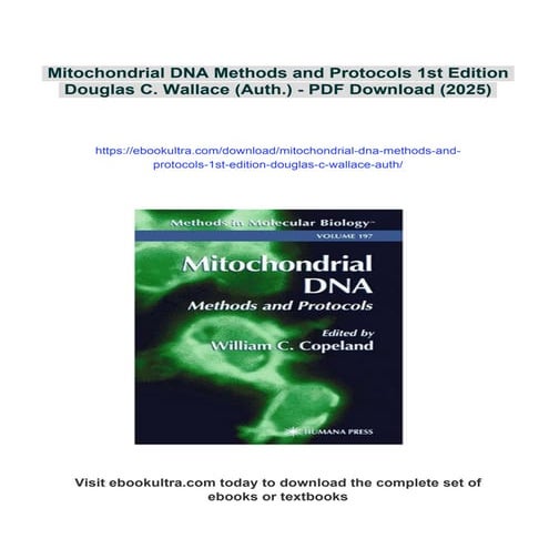 Mitochondrial DNA Methods and Protocols 1st Edition Douglas C. Wallace (Auth.)