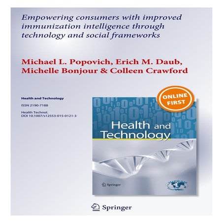 Empowering consumers with improved immunization intelligence through technolo...