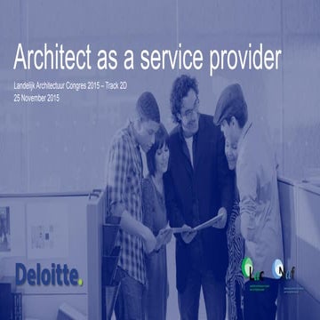LAC 2015 - 2D - Architect as Service provider