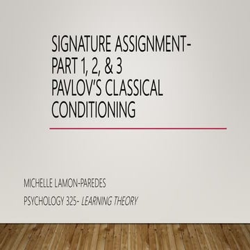 Signature Assignment Part 1,2,3- Pavlov1