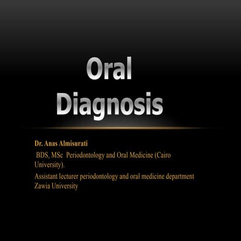 introduction to oral diagnosis. In dentistry pptx | PPTX
