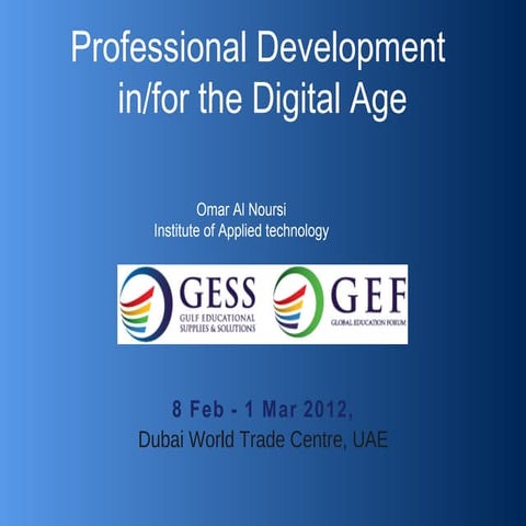Professional Development  in:for the Digital Age_GESS2102