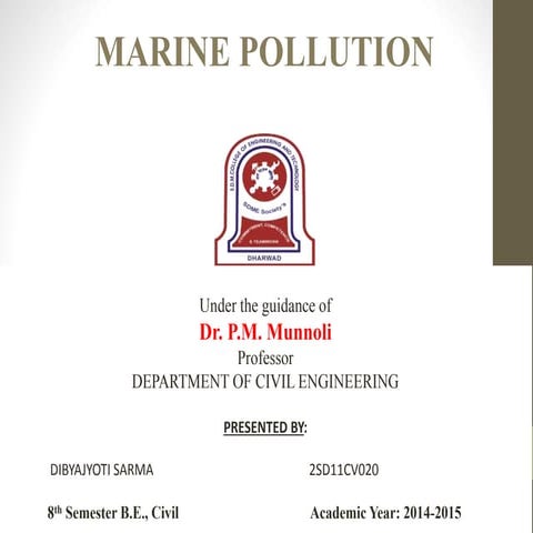 MARINE POLLUTION pollution presentation | PPT