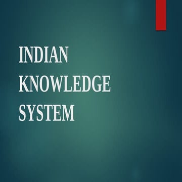 What is the Indian Knowledge System (IKS.pptx